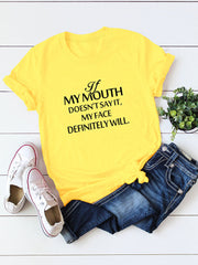 Mein Mund sagt es nicht T-Shirt
