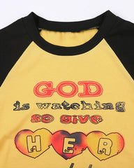 Gott sieht zu, also gib ihr eine gute Show T-Shirt